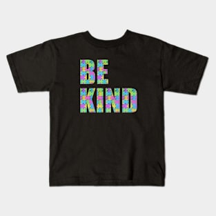 Be Kind - Autism Awareness (small pieces) Kids T-Shirt